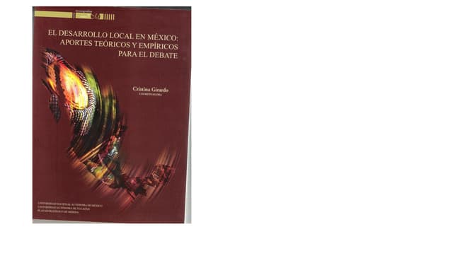 Desarrollo Local en México: aportes teóricos y empíricos para el debate
