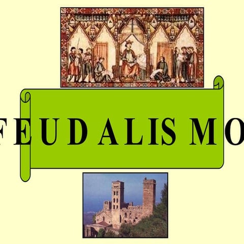 Anexo 3 El Feudalismo