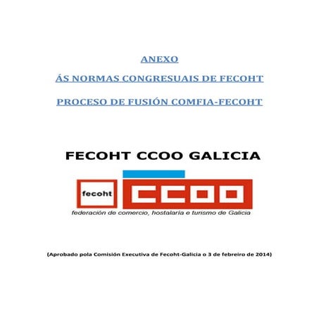 Anexo normas congresuais proceso fusión comfia fecoht (14-02-14)