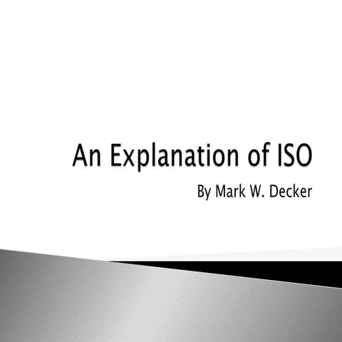 An explanation of iso