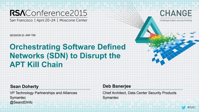 Orchestrating Software Defined Networks To Disrupt The Apt Kill Chain