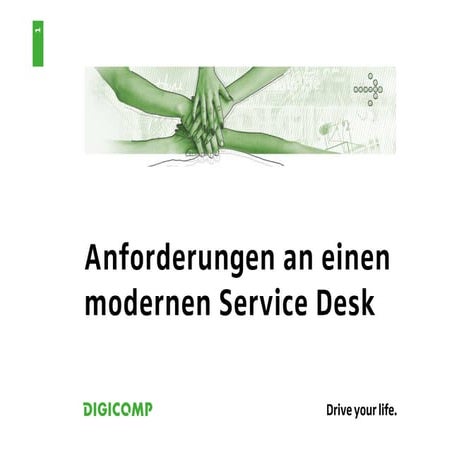 Anforderungen an einen modernen Service Desk