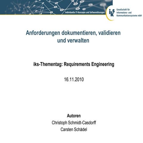 Requirements Engineering: Anforderungen dokumentieren, validieren und verwalten