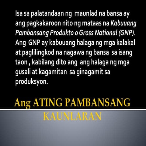 Ang ating pambansang kaunlaran