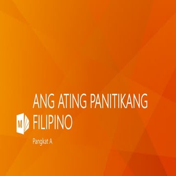 Ang Ating Panitikang Filipino