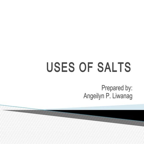 uses of salts