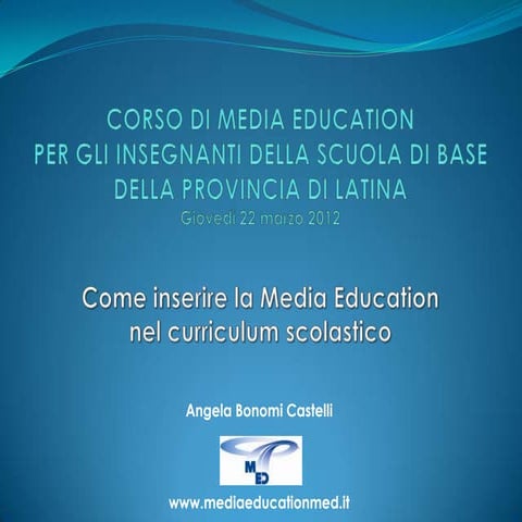 Come inserire la Media Education nel curriculum scolastico | PPTX