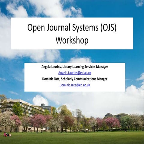 Open Journal Systems (OJS) Workshop 