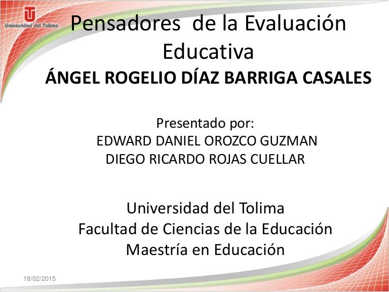 Angel diaz barriga pensadores de la evaluacion educativa