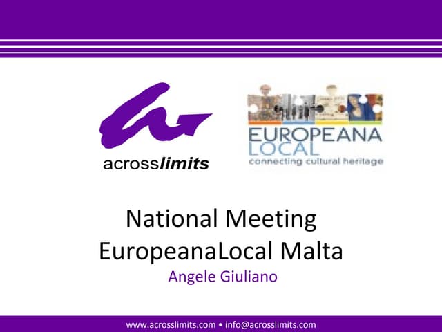 Welcome speech and Introduction to the EuropeanaLocal Project