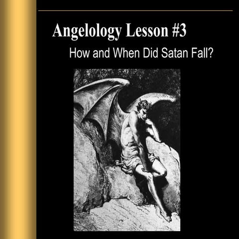 Angelology, the fall of satan
