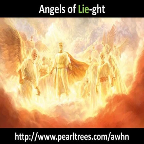 Angels-Of-Lie-ght... War in heaven... The Earth | PPTX