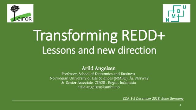 Transforming REDD+ Lessons and new direction