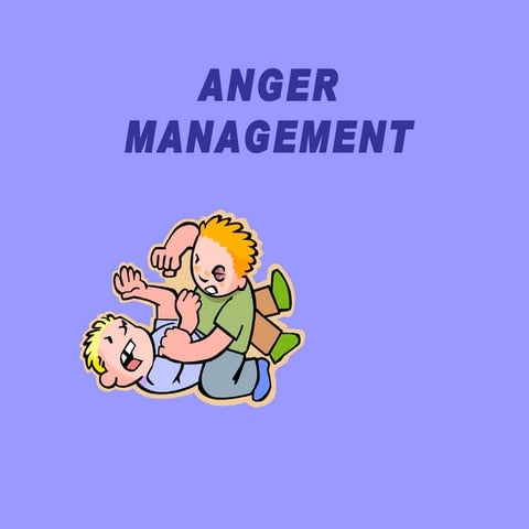 Anger management