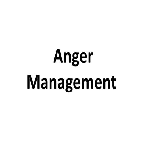 Anger management