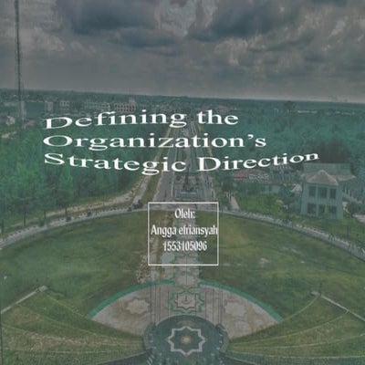 Defining the Organization’s Strategic Direction | PPTX