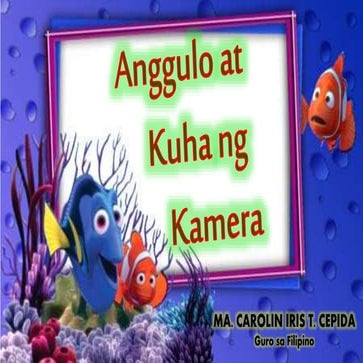 Anggulo at kuha ng kamera