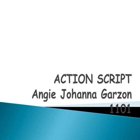 Qué es el action script | PPTX