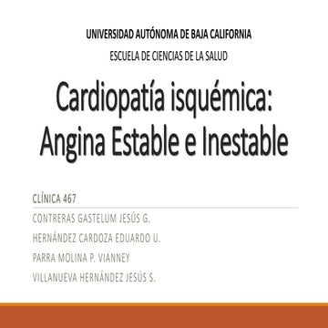 Cardiopatía isquémica: Angina estable e inestable