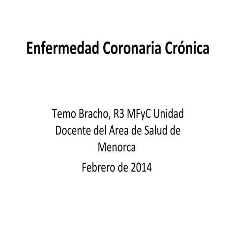 Seguimiento enfermedad coronaria cronica