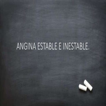 angina estable e inestable definicion y clasificacion | PPTX
