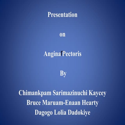 Angina pectoris presentation