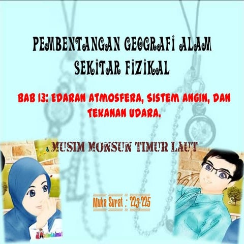 Angin monsun timur laut..