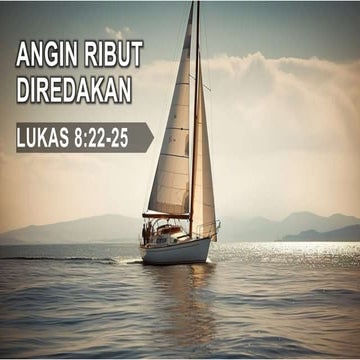 KHOTBAH MINGGU 18 FEBRUARI 2024 ANGIN RIBUT DIREDAKAN NEW 1.ppt
