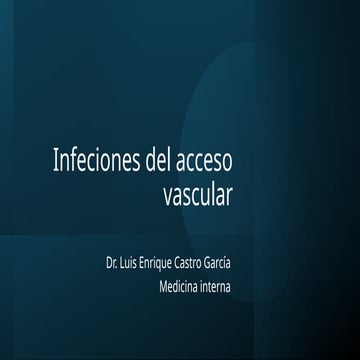 INFECIONES DE ANGIOACCESO - NEFROLOGIA .pptx