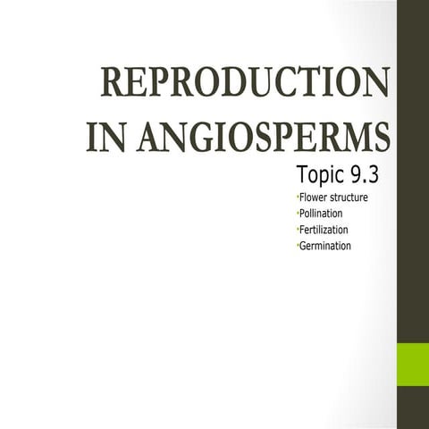 Angiosperms and reproduction