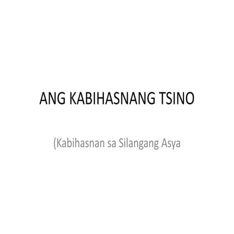 Ang kabihasnang tsino