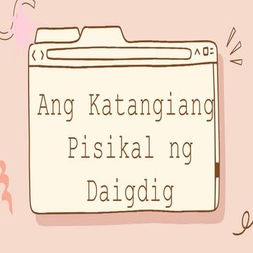 Ang Katangiang Pisikal ng Daigdig.pptx