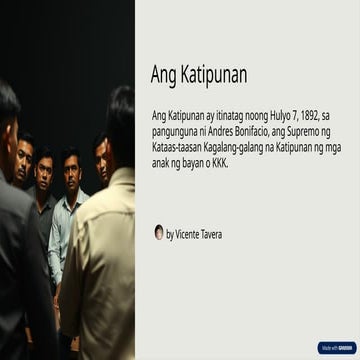 Ang Kilusang Katipunan o Kataas-taasang Kagalang-galang na Katipunan ng mga Anak ng Bayan.pptx