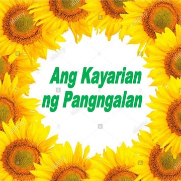 Ang Kayarian ng Pangngalan
