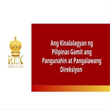 Ang+Kinalalagyan+ng+Pilipinas+Gamit+ang+Pangunahin+at+Pangalawang+Direksiyon....
