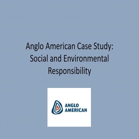 Anglo american case study | PPTX