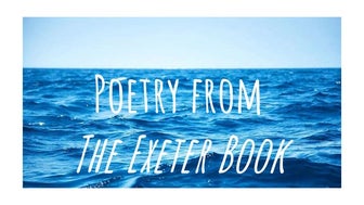 _Anglo Saxon Poetry - The wanderer, The seafarer, the wife's lament 2024.pptx