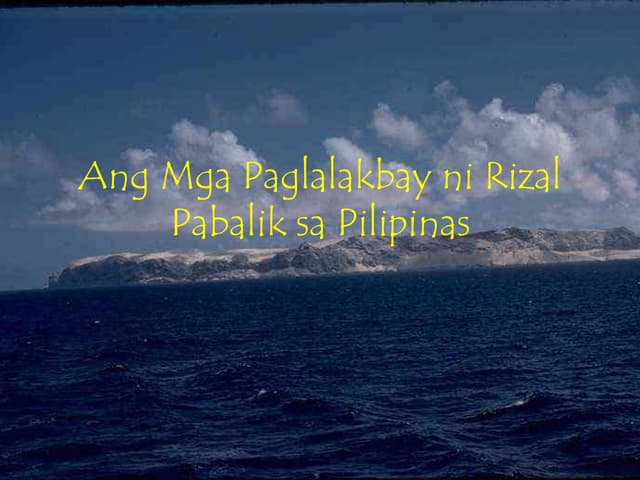Ang mga Paglalakbay ni Rizal Pabalik sa Pilipinas