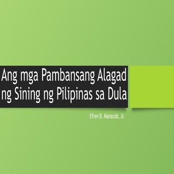 Ang mga Pambansang Alagad ng Sining sa Dulapptx | PPTX