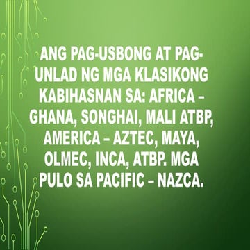 Ang pag-usbong at pag-unlad ng mga klasikong kabihasnan.pptx