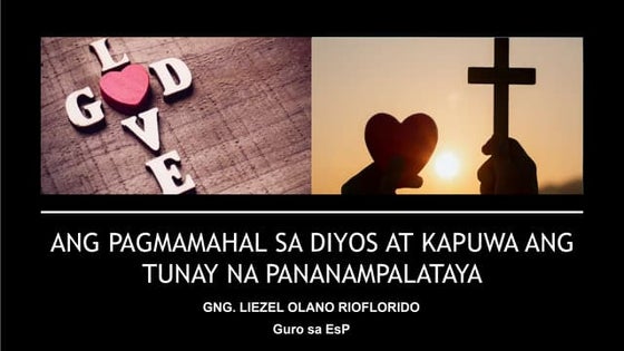 2. esp 10 Pagmamahal sa Diyos at Kapwa.pptx