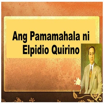 Ang Pamamahala ni Elpidio Quirino.pptx