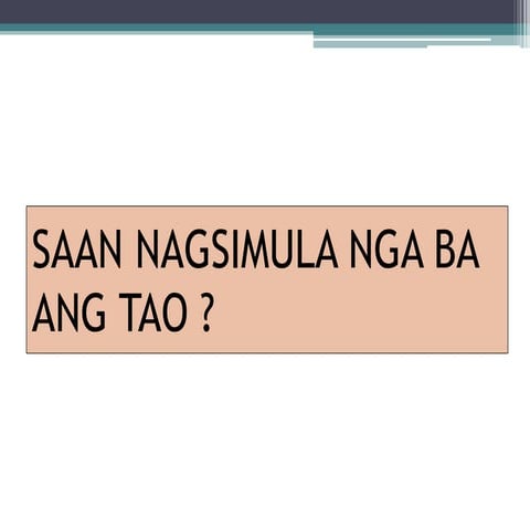 Ang Pinagmulan ng Tao sa Daigdig 