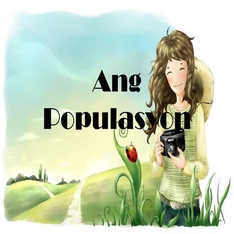 Ang populasyon