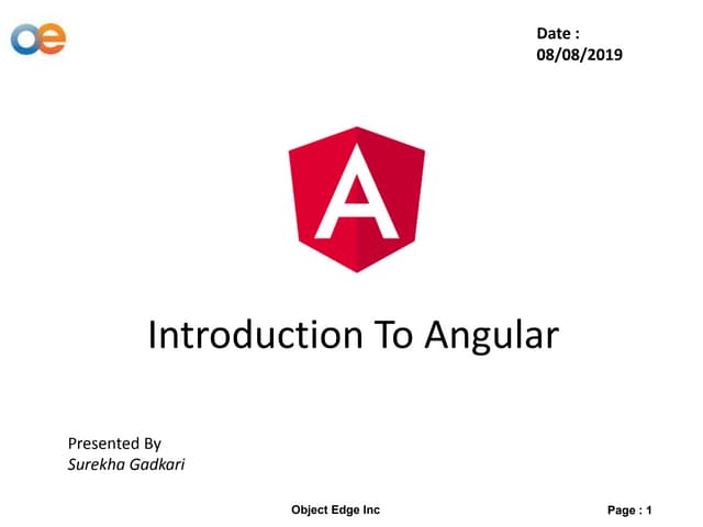 Angular Introduction By Surekha Gadkari | PPT | Web Development | Internet