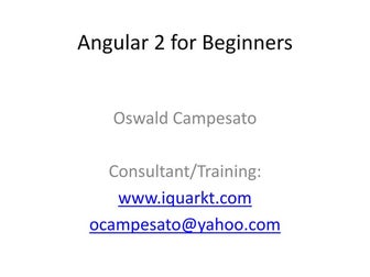 Angular2 for Beginners