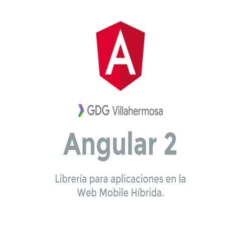Angular 2 Framework para la Web