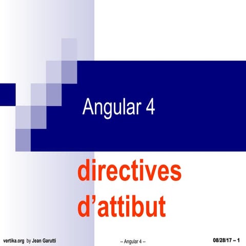 Angular 4  - directives d'attribut -- Français