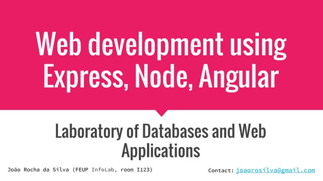 Web Development with AngularJS, NodeJS and ExpressJS