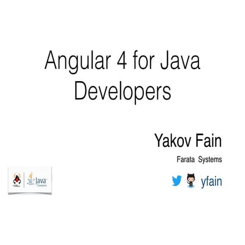 Angular 4 for Java Developers | PPT